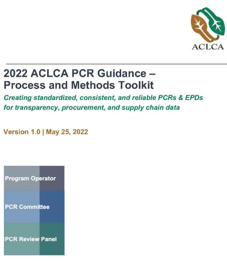 Life Cycle Assessment Standards Group Revises PCR, EPD Preparation ...